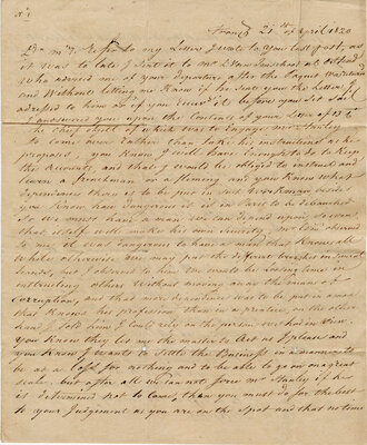 Persoonlijke brief van Lieven Bauwens (1769-1822) aan zijn vrouw Mary Kenyon toen zij namens hem in Engeland verbleef. Hij onderzocht toen de mogelijkheid om betrokken te geraken bij de zijdespinnerij. De brieven zijn een mix van zakelijke aangelegenheden en persoonlijke genegenheid voor zijn vrouw.