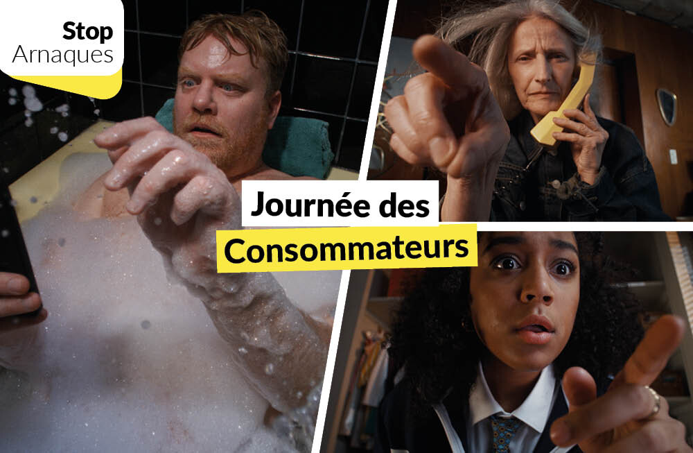 Photo de campagne Stop Arnaques Journée des consommateurs