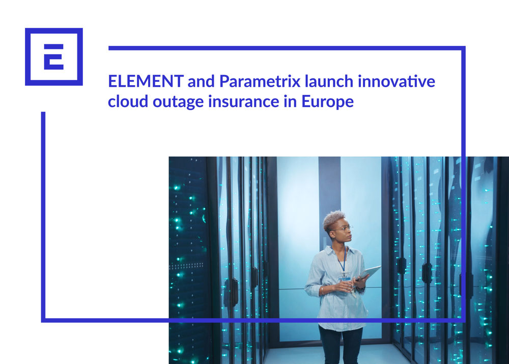 ELEMENT and Parametrix launch innovative cloud outage