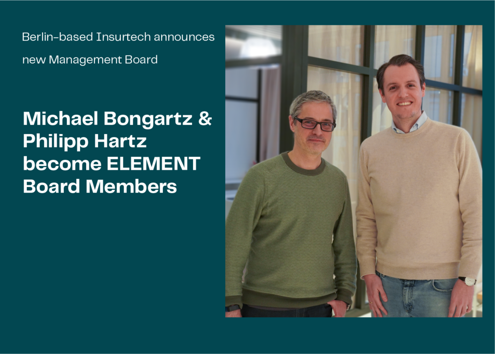 Michael Bongartz & Philipp Hartz ELEMENT Board Members ELEMENT