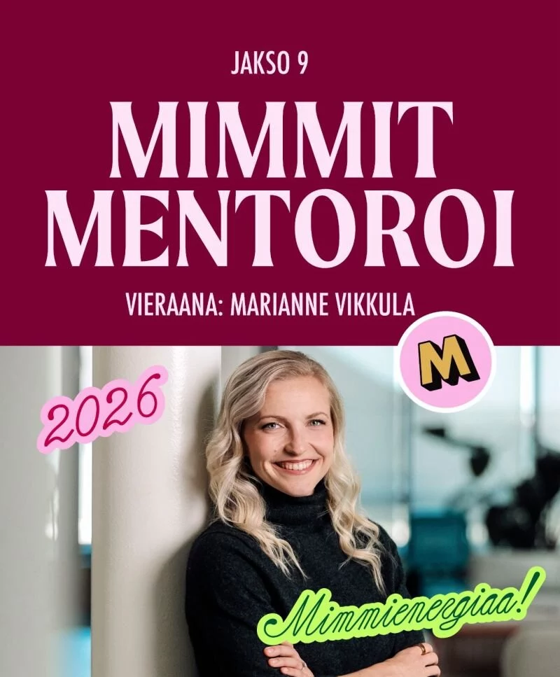 Mimmit sijoittaa: Marianne Vikkula: Näin etenet työurallasi nopeasti ja räjähtävästi – tätä se vaatii