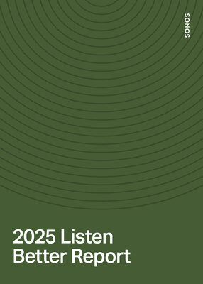 Sonos Listen Better Report 2025.jpg