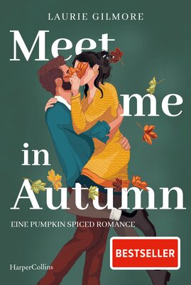 Meet me in Autumn, Laurie Gilmore, Fr. 19.90 bei Orell Füssli.jpg