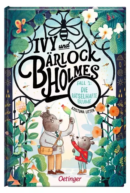 Ivy und Bärlock Holmes. Fall 1. Die rätselhafte Blume - Kristyna Litten - Fr. 19.90
