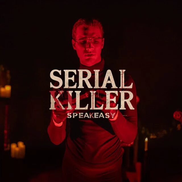 Serial Killer Speakeasy 1