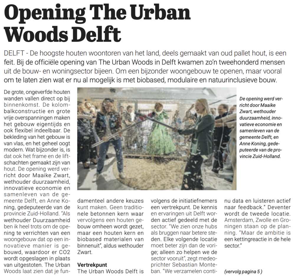The Urban Woods Delft: Van bijzonder naar normaal