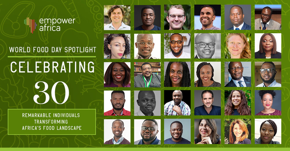 World Food Day Spotlight: Celebrating 30 Remarkable Individuals Transforming Africa's Food Landsc...