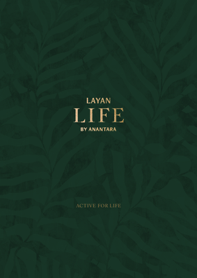 Layan LIFE by Anantara -  Active for Life