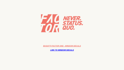 BUGATTI FACTOR ONE - WINDOW DECALS